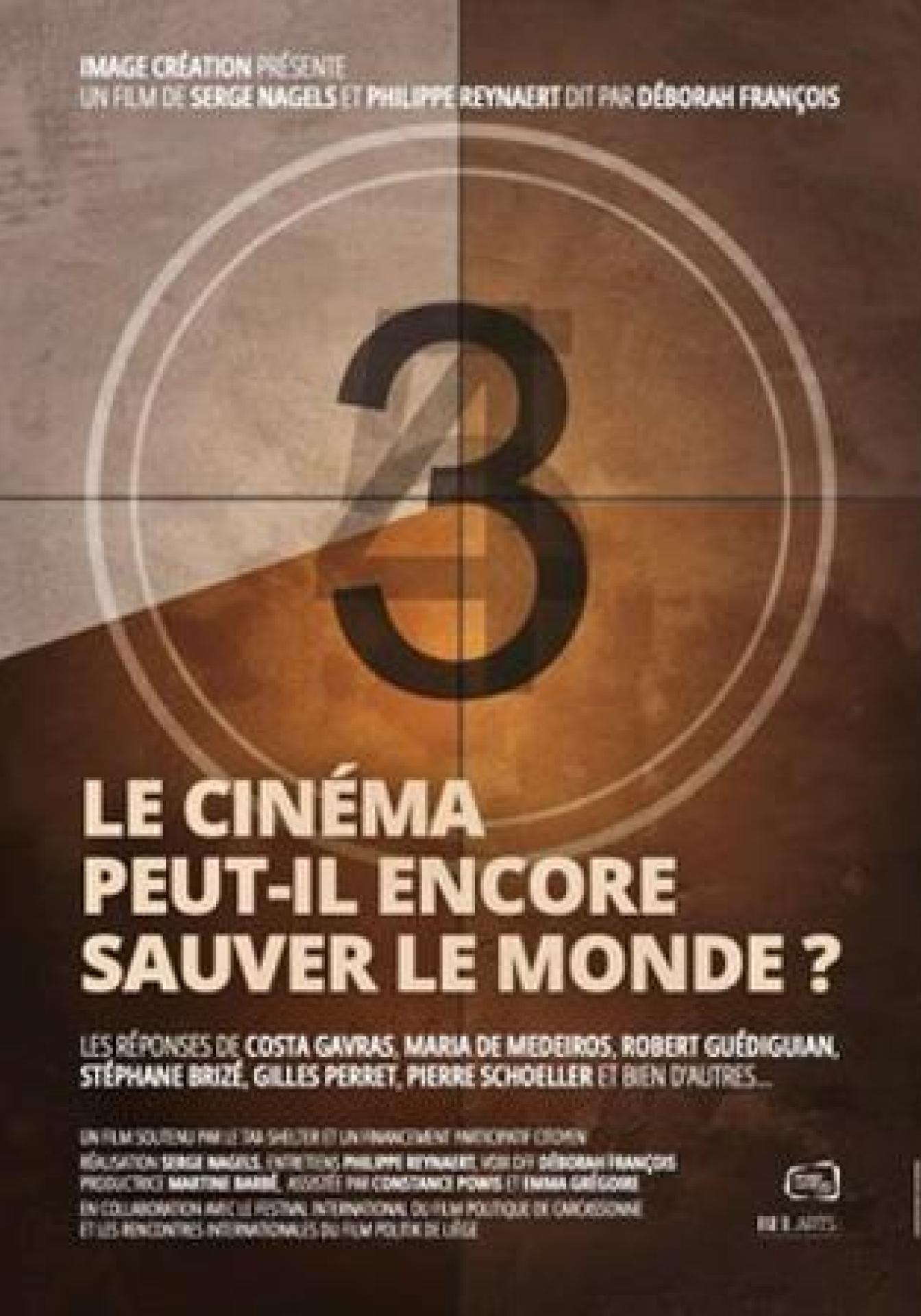 Le cinéma peut-il encore sauver le monde ?
